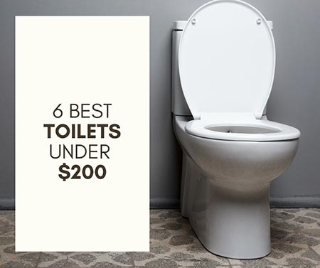 Best Toilets UNDER $200